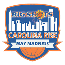 Big Shots Carolina Rise May Madness (2022) Logo